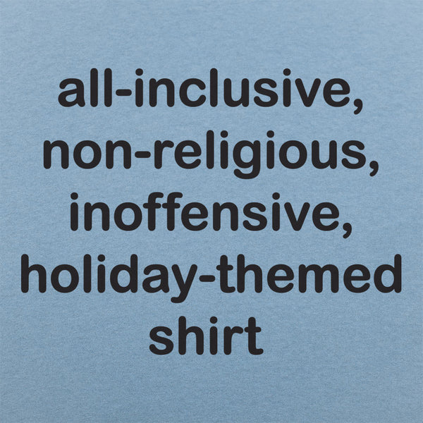 All-Inclusive Holiday Shirt Men's T-Shirt