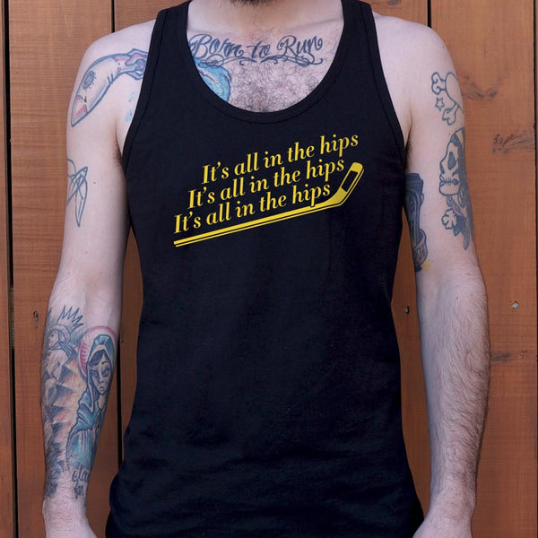 It's All In The Hips Men's Tank Top