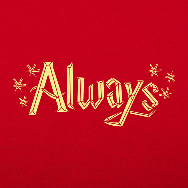 Always Men's T-Shirt