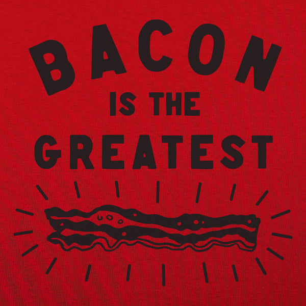 Bacon is the Greatest Men's T-Shirt