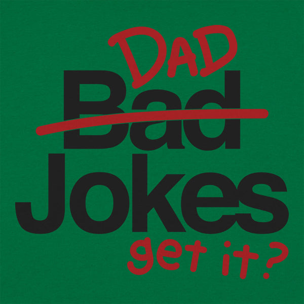 Bad Dad Jokes Men's T-Shirt