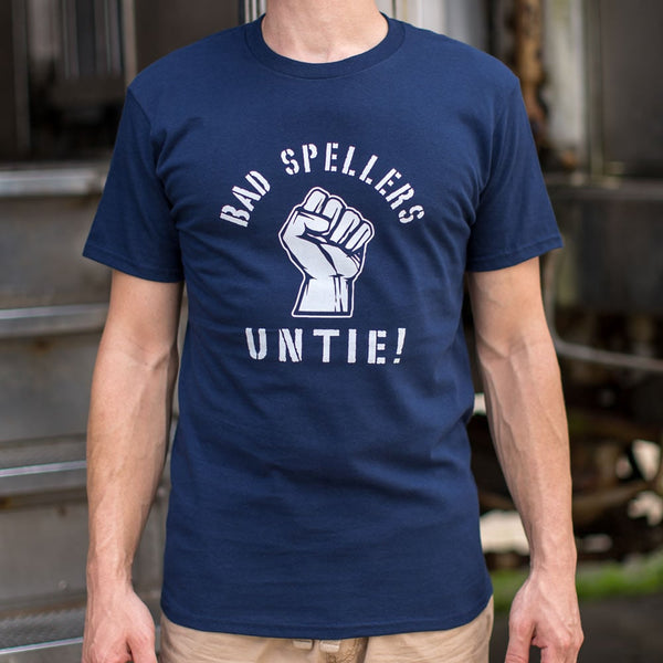 Bad Spellers Untie Men's T-Shirt