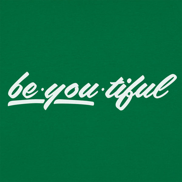 Be-You-Tiful Men's T-Shirt