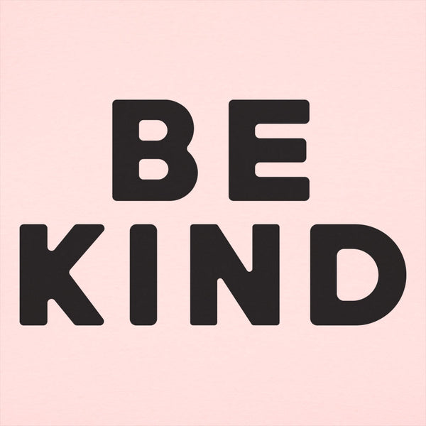 Be Kind Text Women's T-Shirt