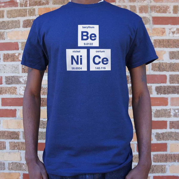 Be Nice Men's T-Shirt