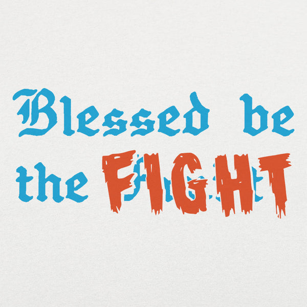 Blessed Be The Fight Men's T-Shirt