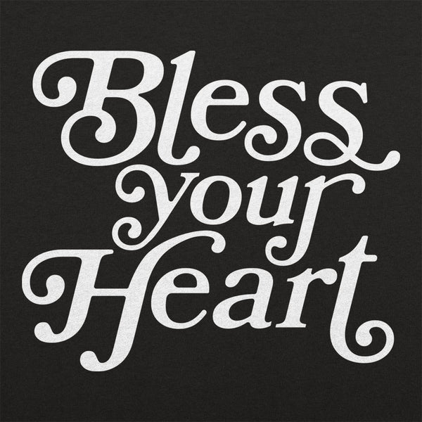 Bless Your Heart Women's T-Shirt