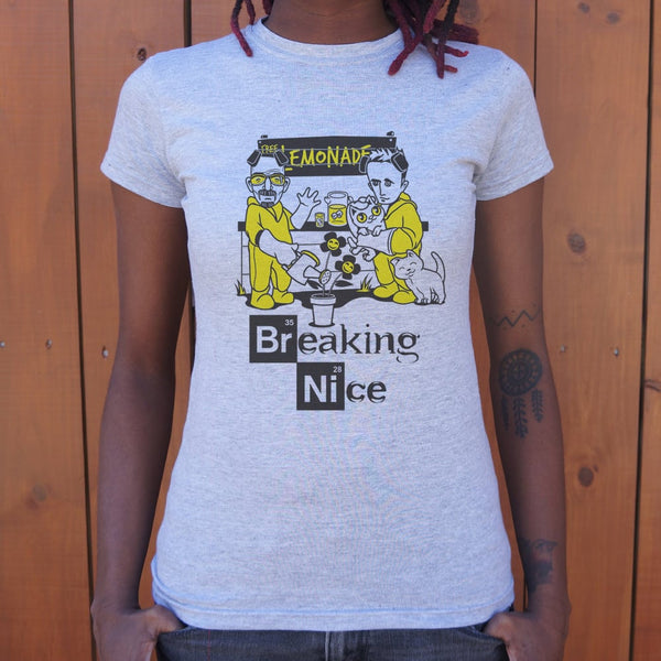 Breaking Nice Women's T-Shirt