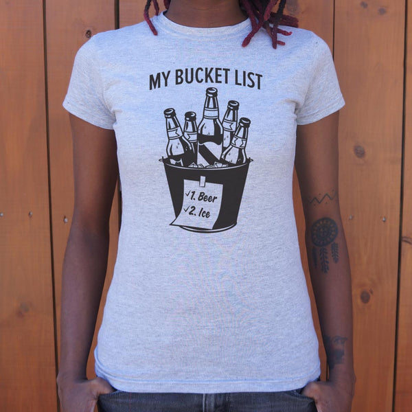 My Bucket List Women's T-Shirt
