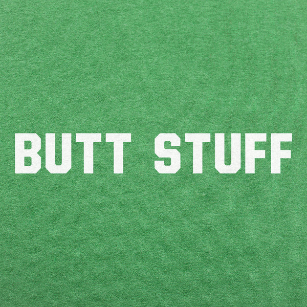 Butt Stuff Men's T-Shirt