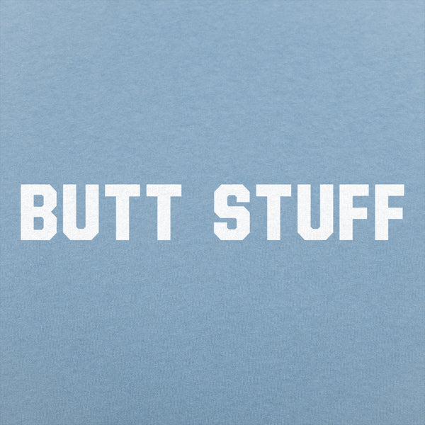 Butt Stuff Men's T-Shirt