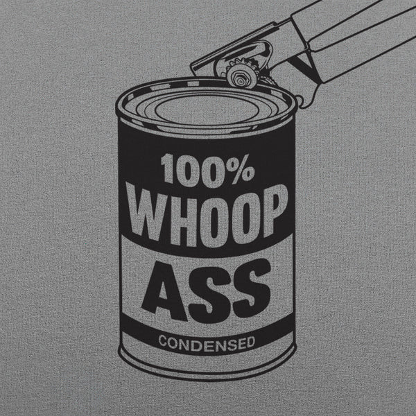 Can Of Whoop Ass Women's T-Shirt