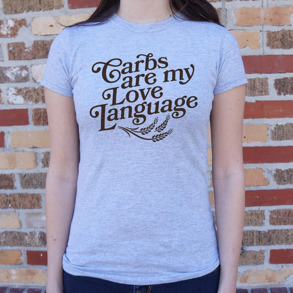 Carb Love Language Women's T-Shirt