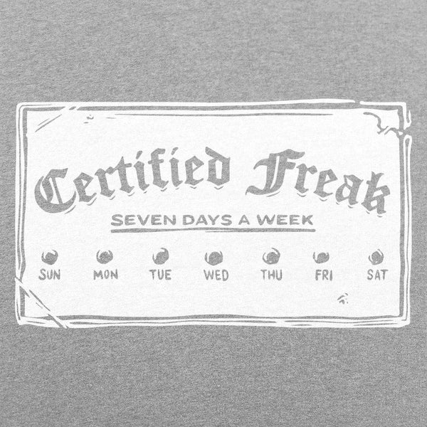 Certified Freak Women's T-Shirt