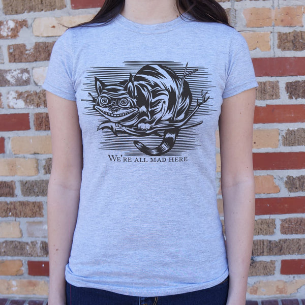 Cheshire Cat Madness Women's T-Shirt