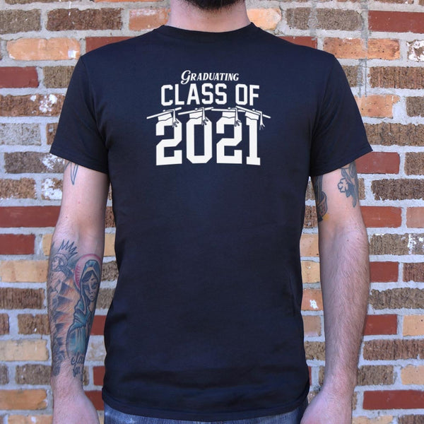 Class of 2021 Men's T-Shirt