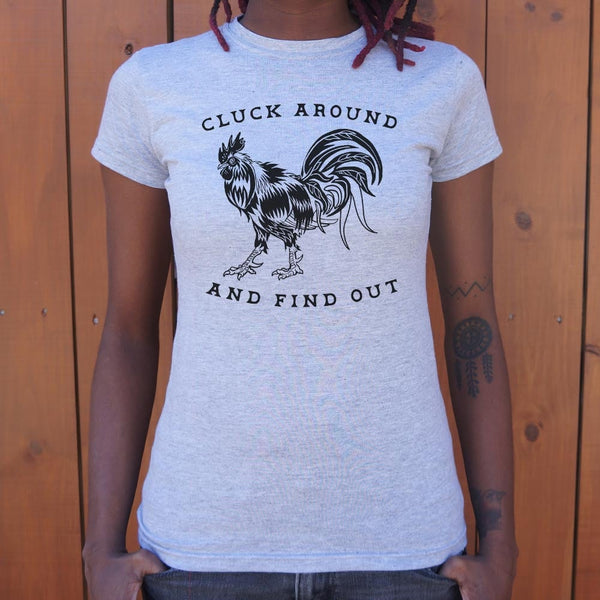 Cluck Around Women's T-Shirt