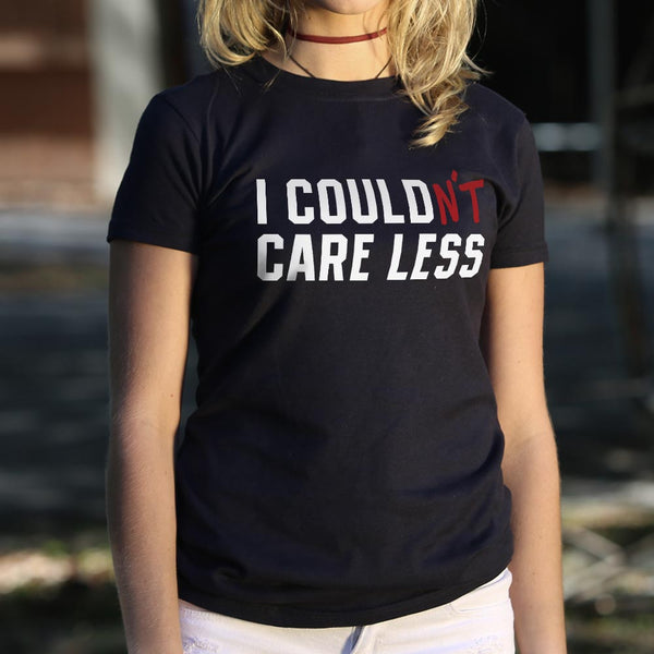 Couldn't Care Less Women's T-Shirt