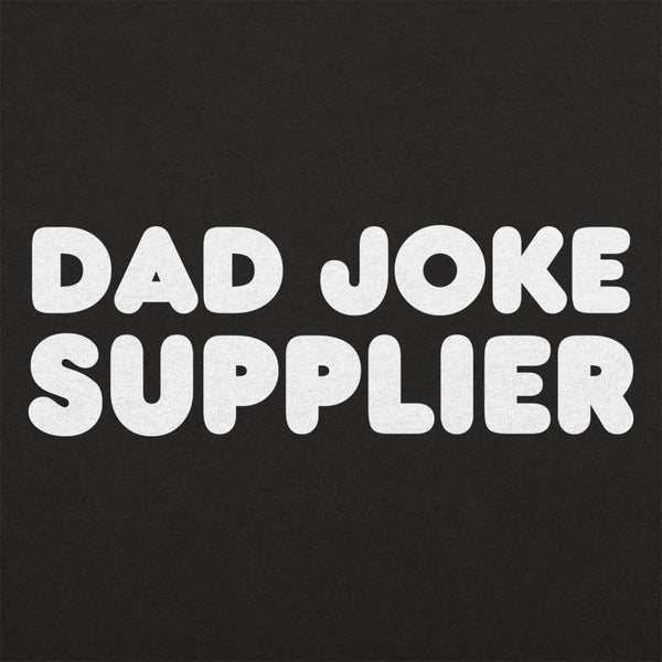 Dad Joke Supplier  Women's T-Shirt