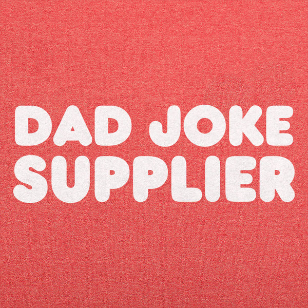 Dad Joke Supplier  Men's T-Shirt