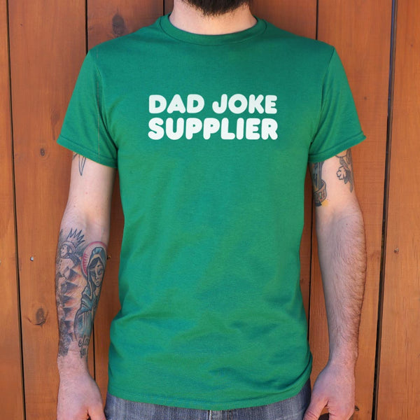 Dad Joke Supplier  Men's T-Shirt