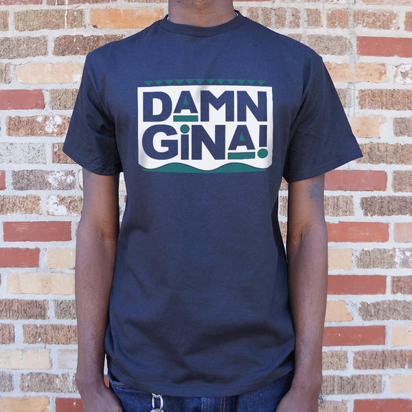 Damn Gina Men's T-Shirt