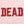 Dead Red Women's T-Shirt