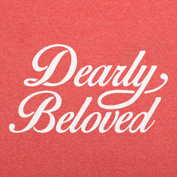 Dearly Beloved Men's T-Shirt