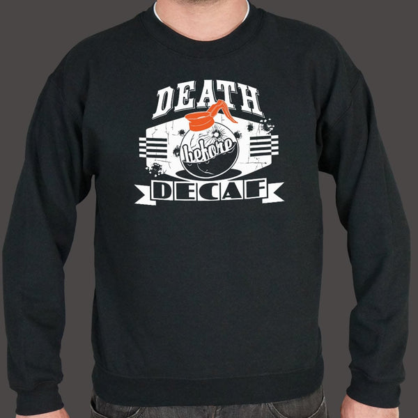 Death Before Decaf Sweater