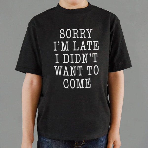 Didn't Want To Come Kids' T-Shirt