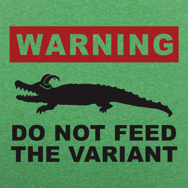 Do Not Feed Variant Men's T-Shirt