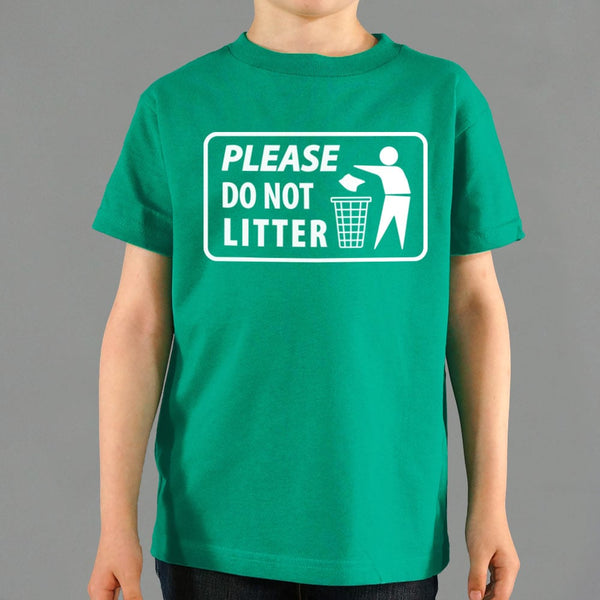 Please Do Not Litter Kids' T-Shirt