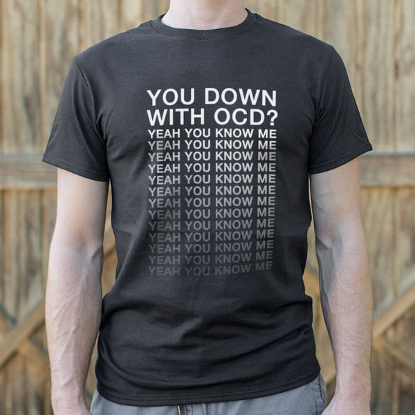 Down With OCD Men's T-Shirt