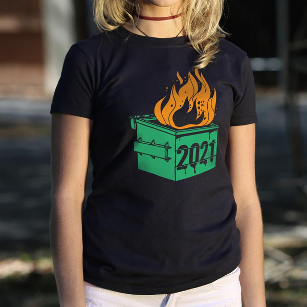 Dumpster Fire 2021 Women's T-Shirt