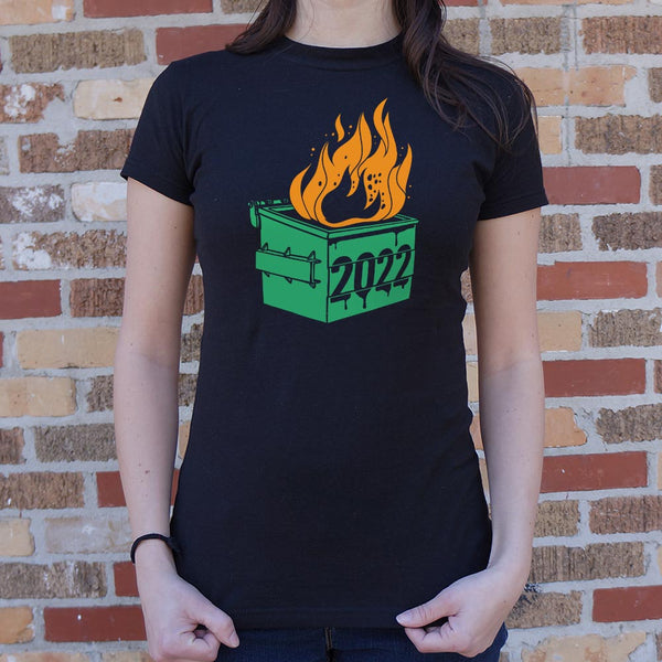 Dumpster Fire 2022 Women's T-Shirt