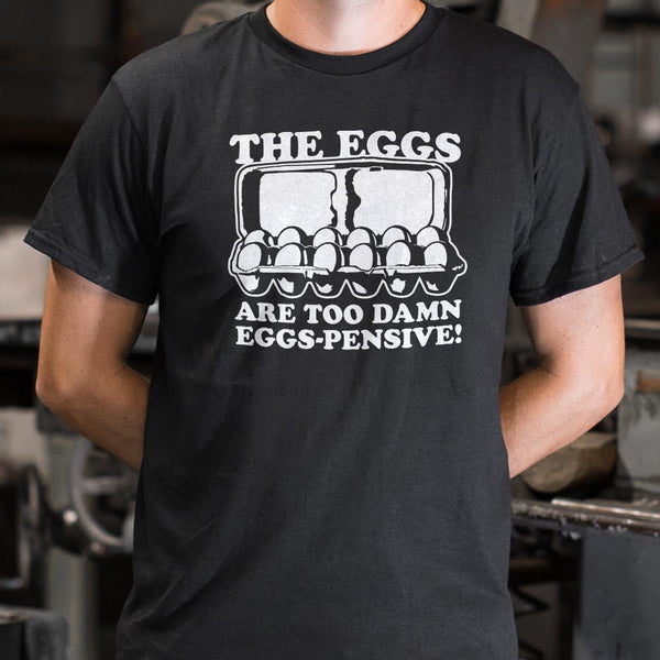 Eggs-pensive Men's T-Shirt