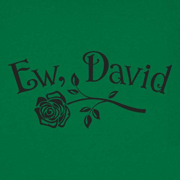 Ew, David Men's T-Shirt