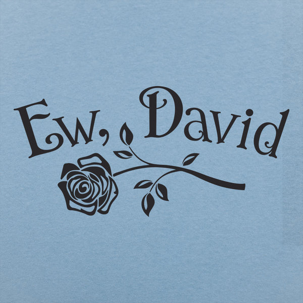 Ew, David Men's T-Shirt