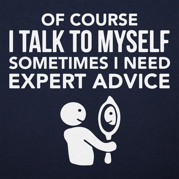 Expert Advice Men's T-Shirt