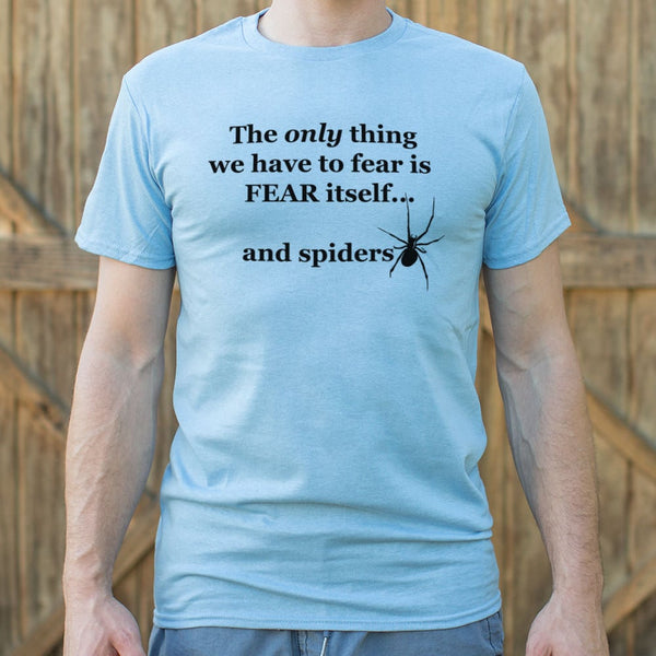 Fear And Spiders Men's T-Shirt