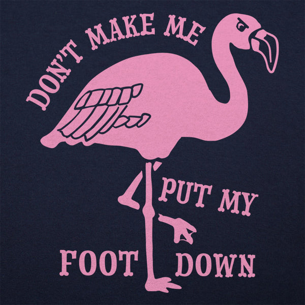 Flamingo Foot Down Women's T-Shirt