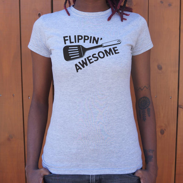 Flippin' Awesome Women's T-Shirt