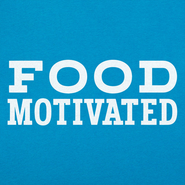 Food Motivated Women's T-Shirt