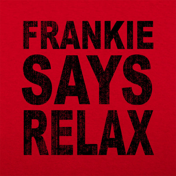 Frankie Says Relax Men's T-Shirt