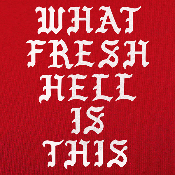 Fresh Hell Men's T-Shirt