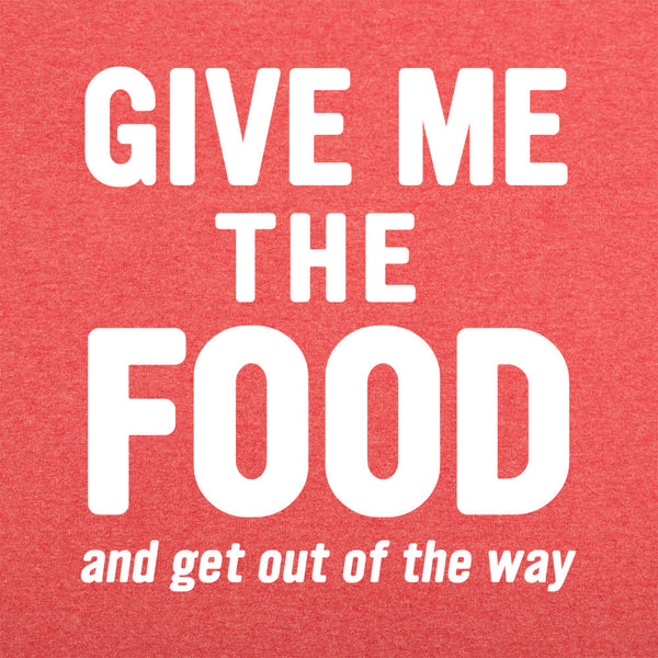 Give Me The Food Men's T-Shirt