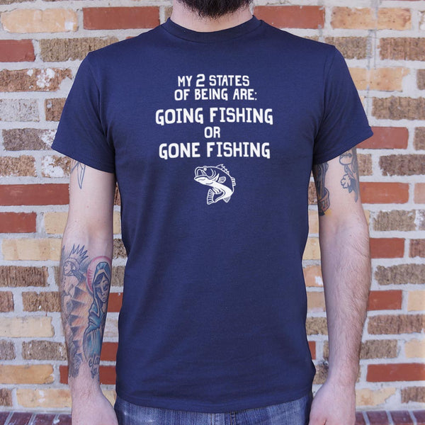 Going Gone Fishing Men's T-Shirt