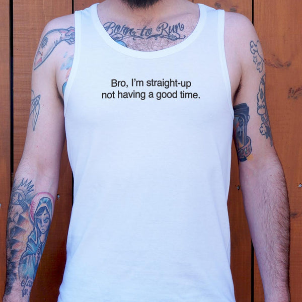 Not Having a Good Time Men's Tank Top