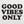 Good Vibes Only Women's T-Shirt