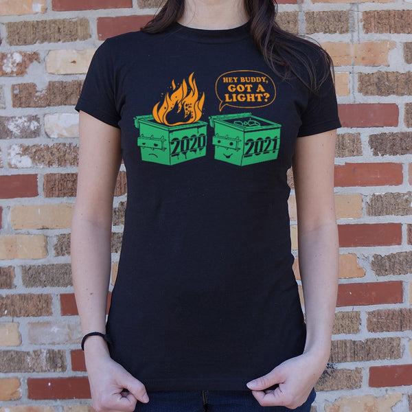 Got A Light 2021 Women's T-Shirt